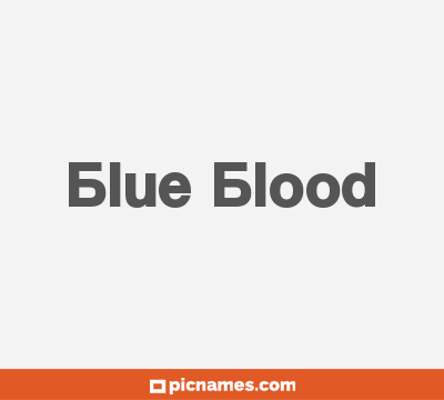 Blue Blood